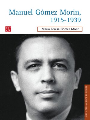 cover image of Manuel Gómez Morin, 1915-1939